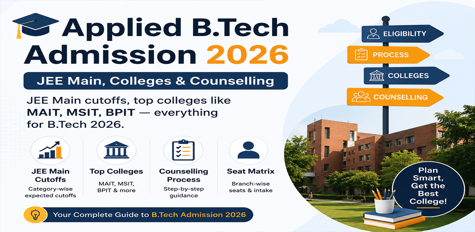 Applied B.Tech Admission 2026 — JEE Main, Colleges & Counselling