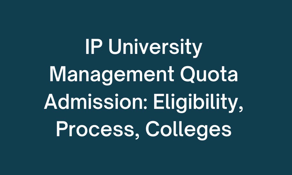 IP University Admission Guide 2026 – Complete Master Guide